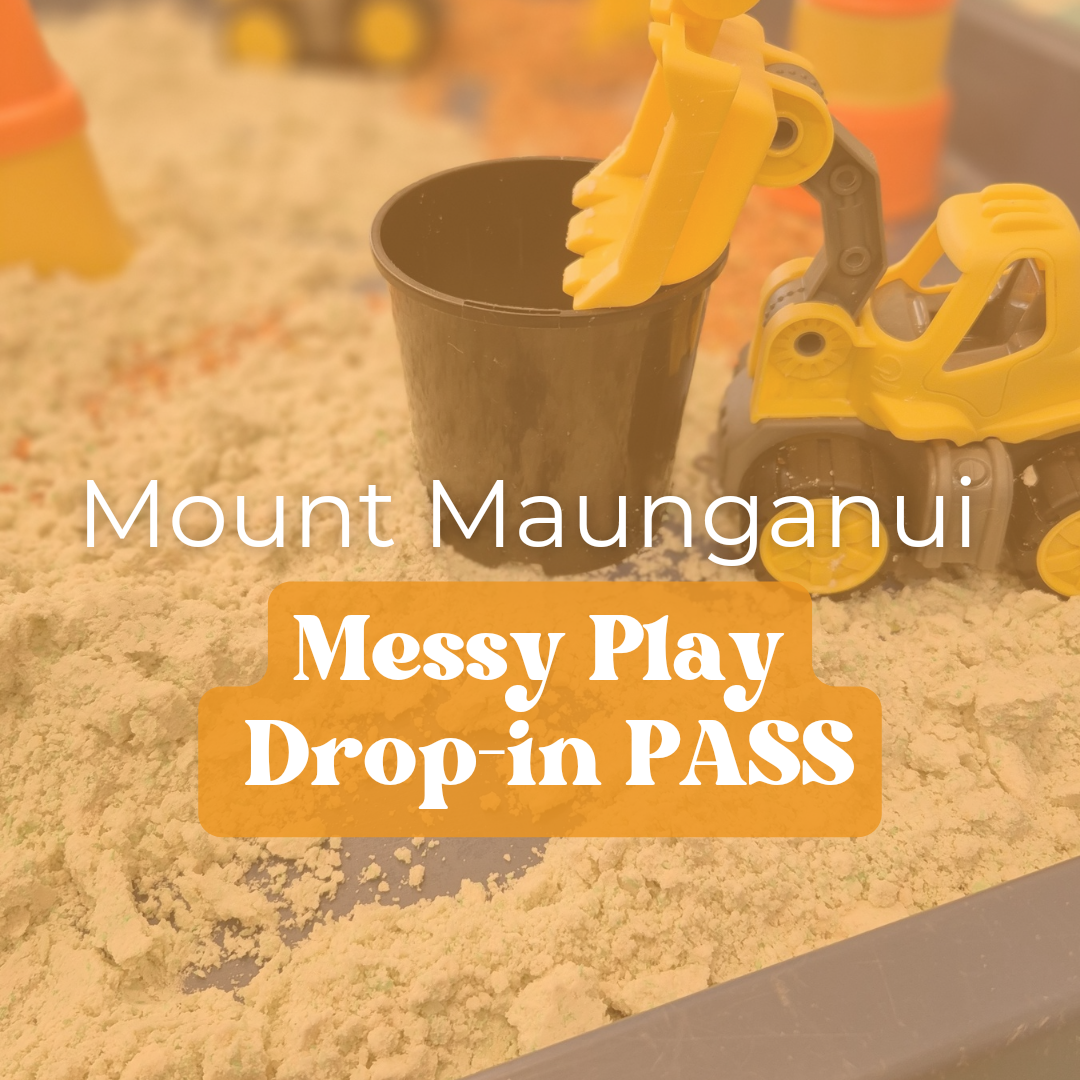 Messy Play - Mount Maunganui - Drop in Pass